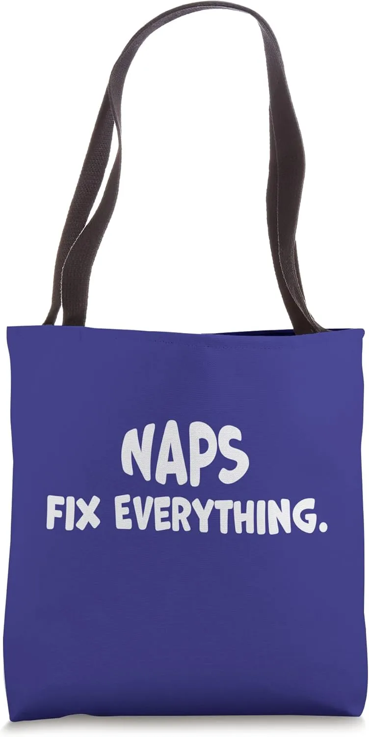 Naps Fix Everything I Love Naps Grocery Supply Gifts Tote Bag